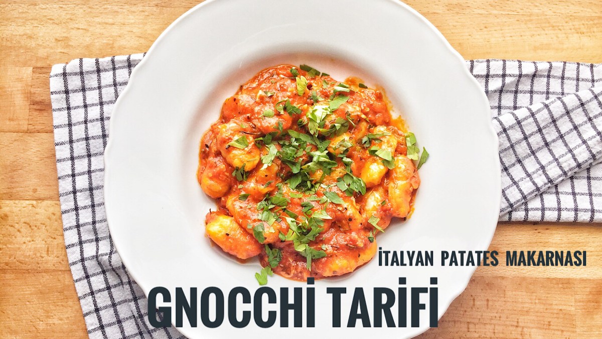 Gnocchi patates makarnası